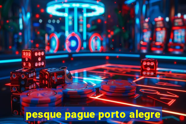pesque pague porto alegre